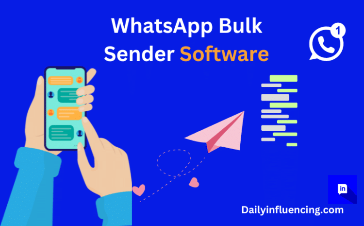  10 Best WhatsApp Bulk Sender Software 2024