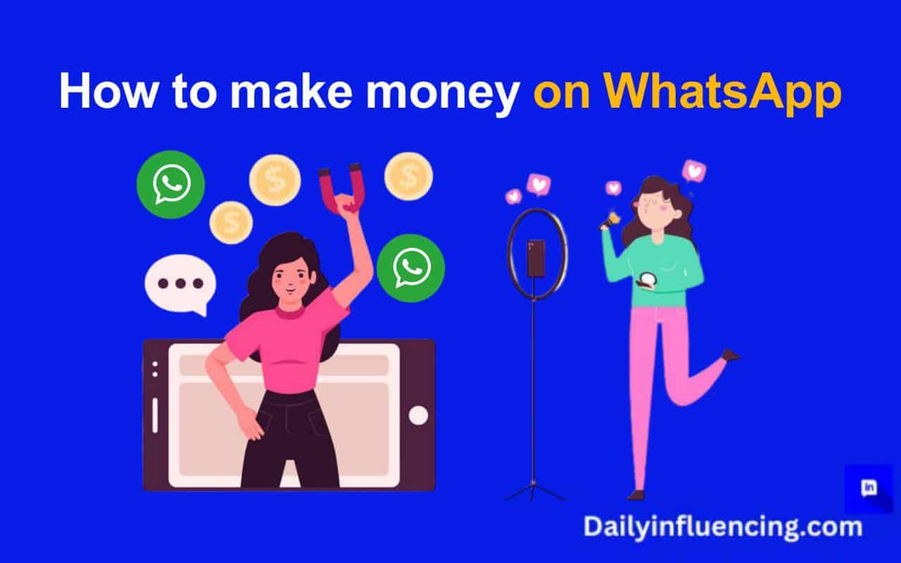 Make money on WhatsApp