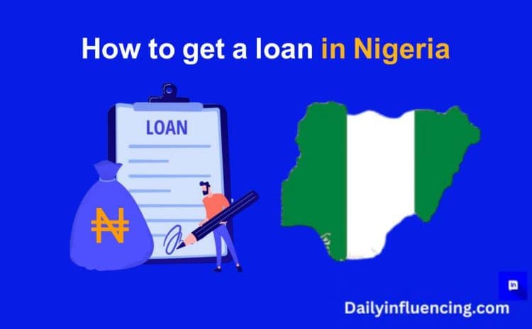  Financing Your Business—How To Get A Loan In Nigeria.