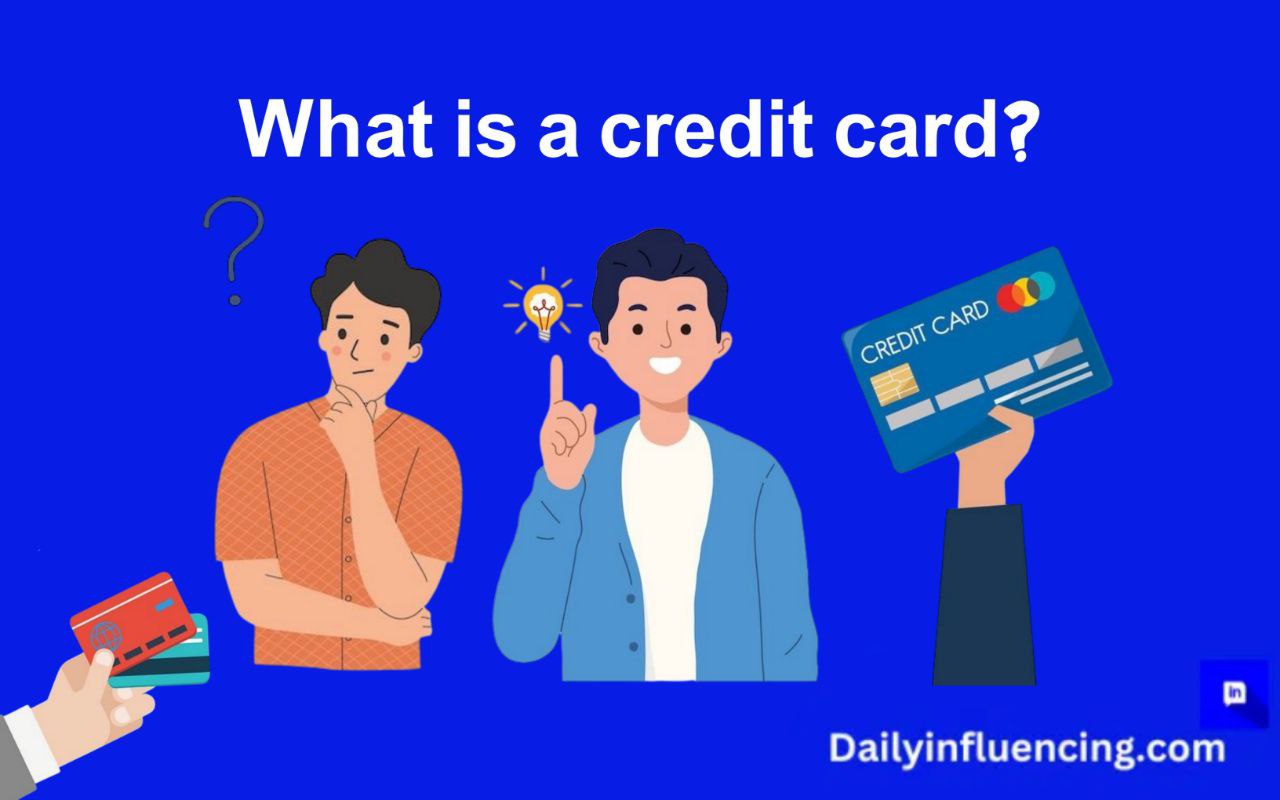 What is a credit card