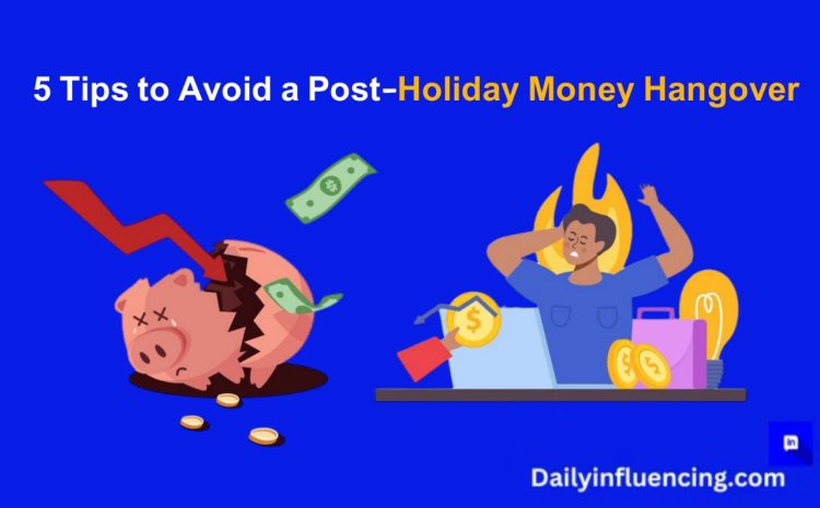  How to Avoid Post-Holiday Financial Stress