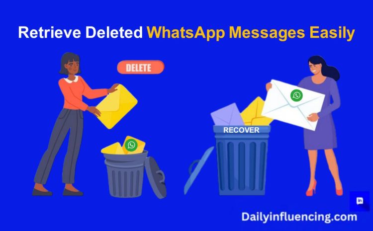  How to See Deleted WhatsApp Messages on Android