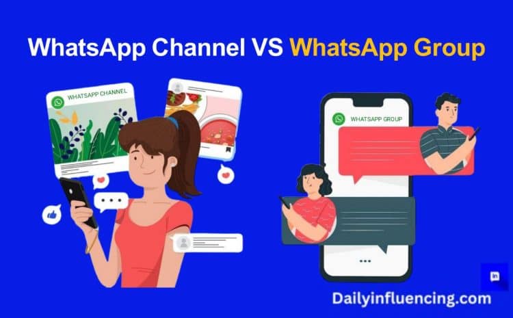  WhatsApp Channel vs Group: Compare Features, Uses & Benefits