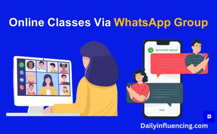  How To Organize Online Classes Via WhatsApp Group