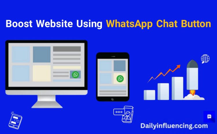  Boost Your Website With A WhatsApp Chat Button