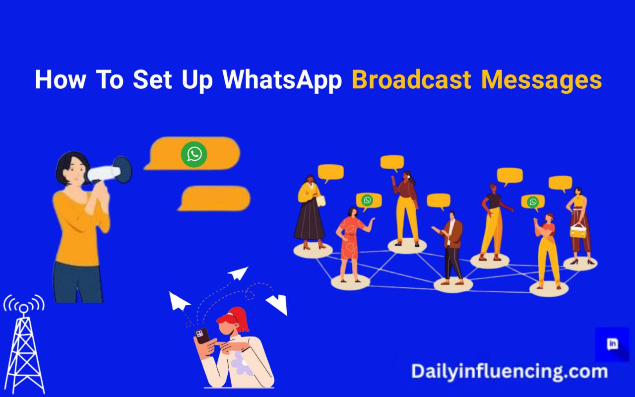 Set up WhatsApp broadcast messages