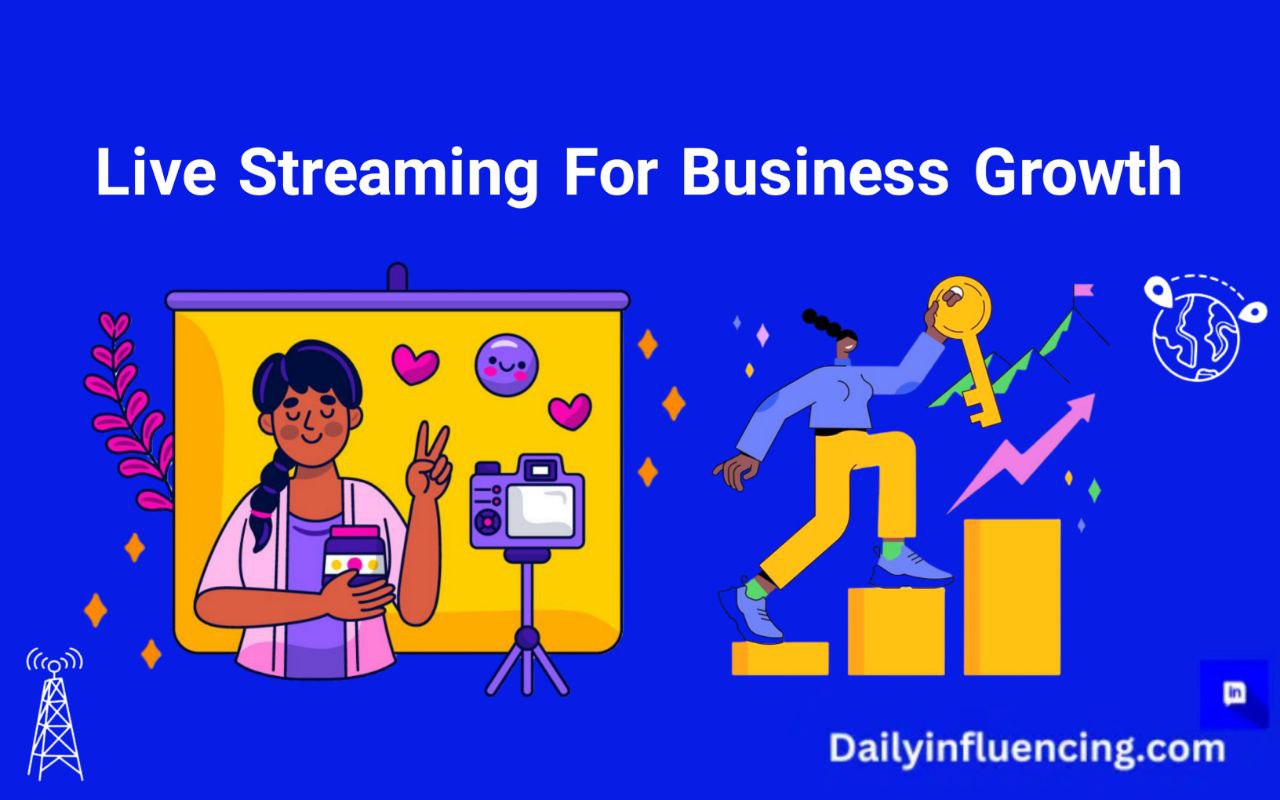 Live Streaming for Business