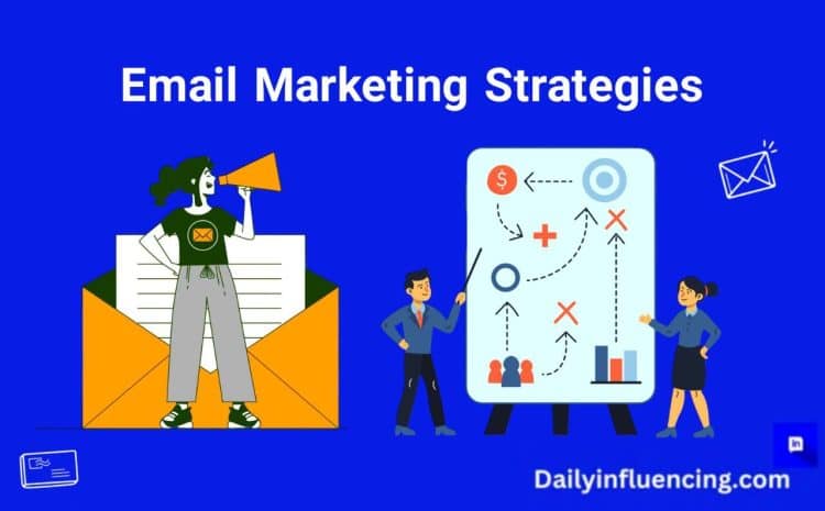  10 Simple Steps to Create An Email Marketing Strategy