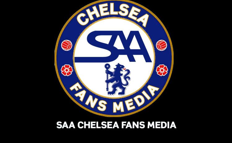  SAA Chelsea Fans Media: The WhatsApp Community For The Blues