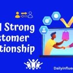 Strong customer relationships
