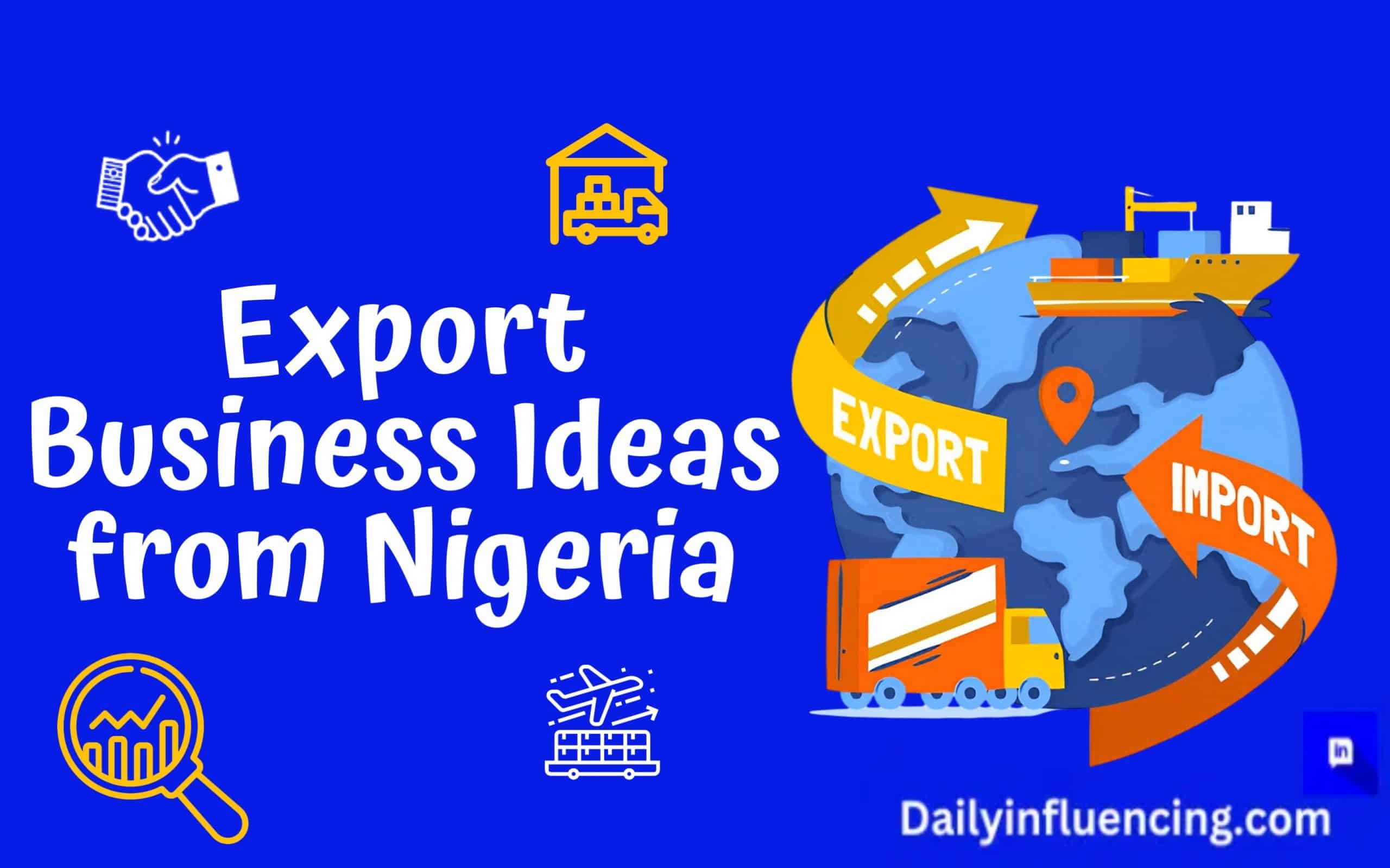 Export business ideas from Nigeria